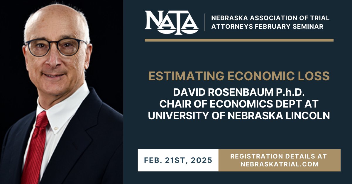 NETrialAttys's tweet image. David Rosenbaum, Ph.D., is Chair of the Economics Department at @NebraskaBiz. On February 21st, he will present on estimating economic loss at our CLE Seminar.