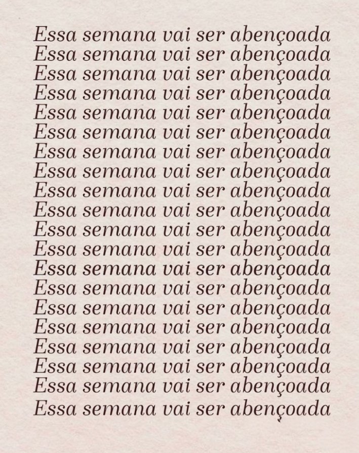 Essa semana vai ser abençoada em nome de Jesus ❤️