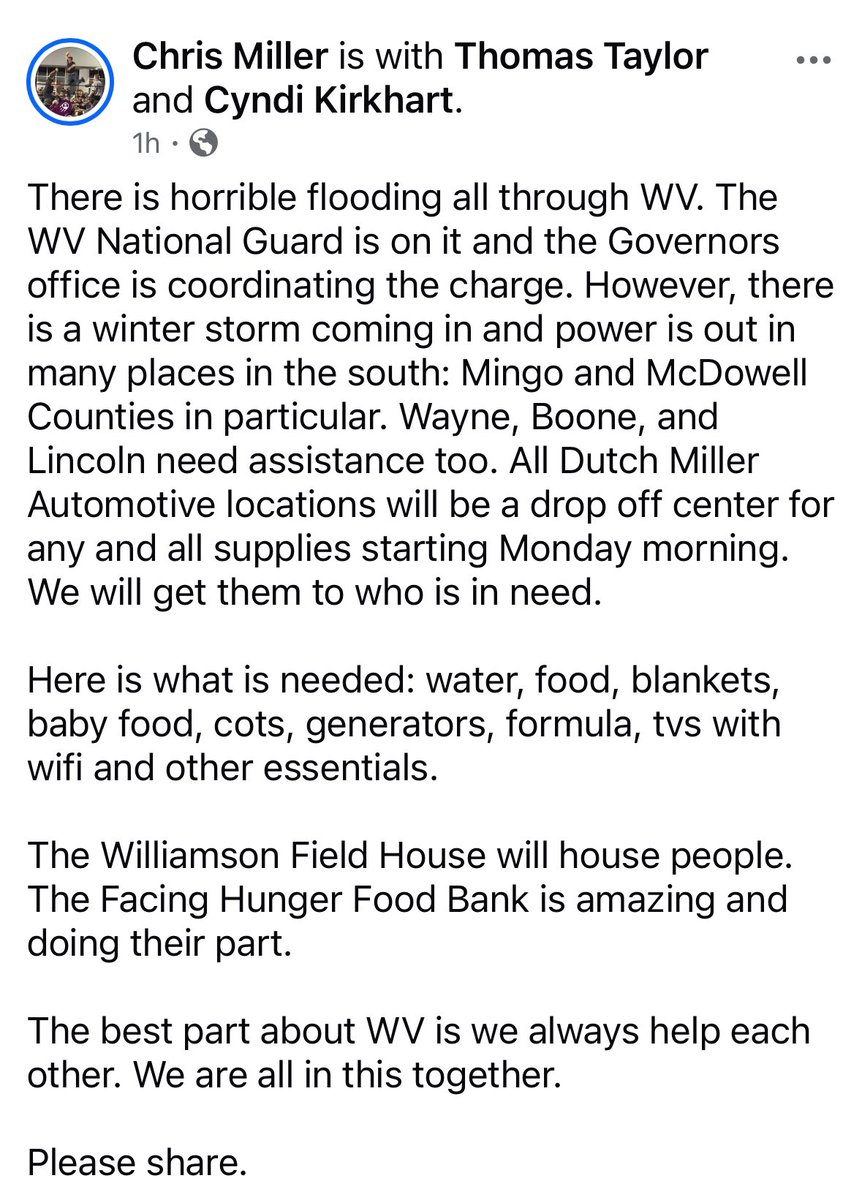 Southern WV is experiencing devastating flooding - particularly McDowell, Logan, and Boone County. 

State of Emergency declared &amp; National Guard is there helping.

Two ways to pitch in: