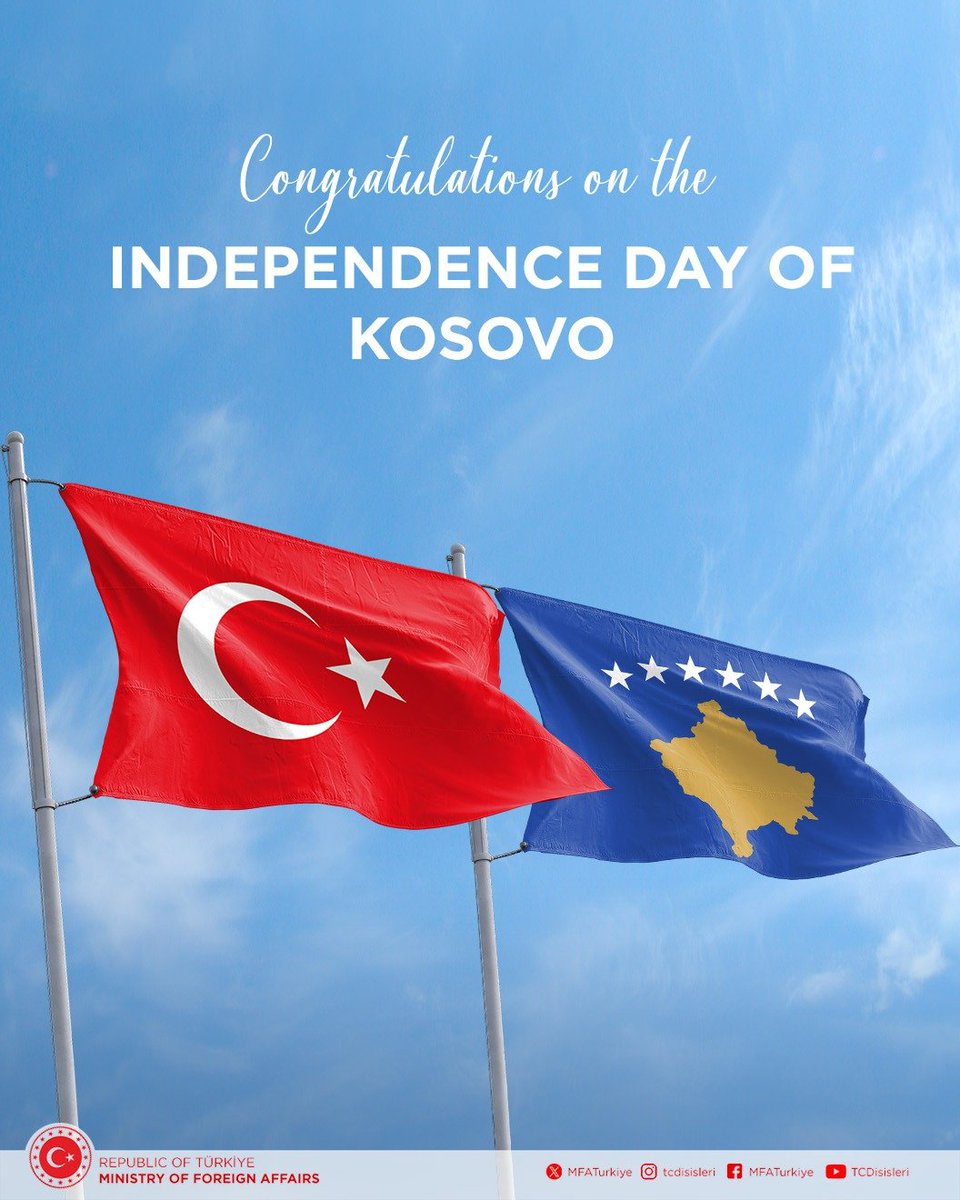 MFATurkiye's tweet photo. We congratulate the brotherly people of Kosovo on the 17th anniversary of their independence. We will continue to enhance our relations in every field. 🇹🇷🇽🇰

I urojmë popullit mik të Kosovës 17 vjetorin e pavarësisë. Do të vazhdojmë të zhvillojmë marrëdhëniet tona në çdo fushë. 🇹🇷🇽🇰