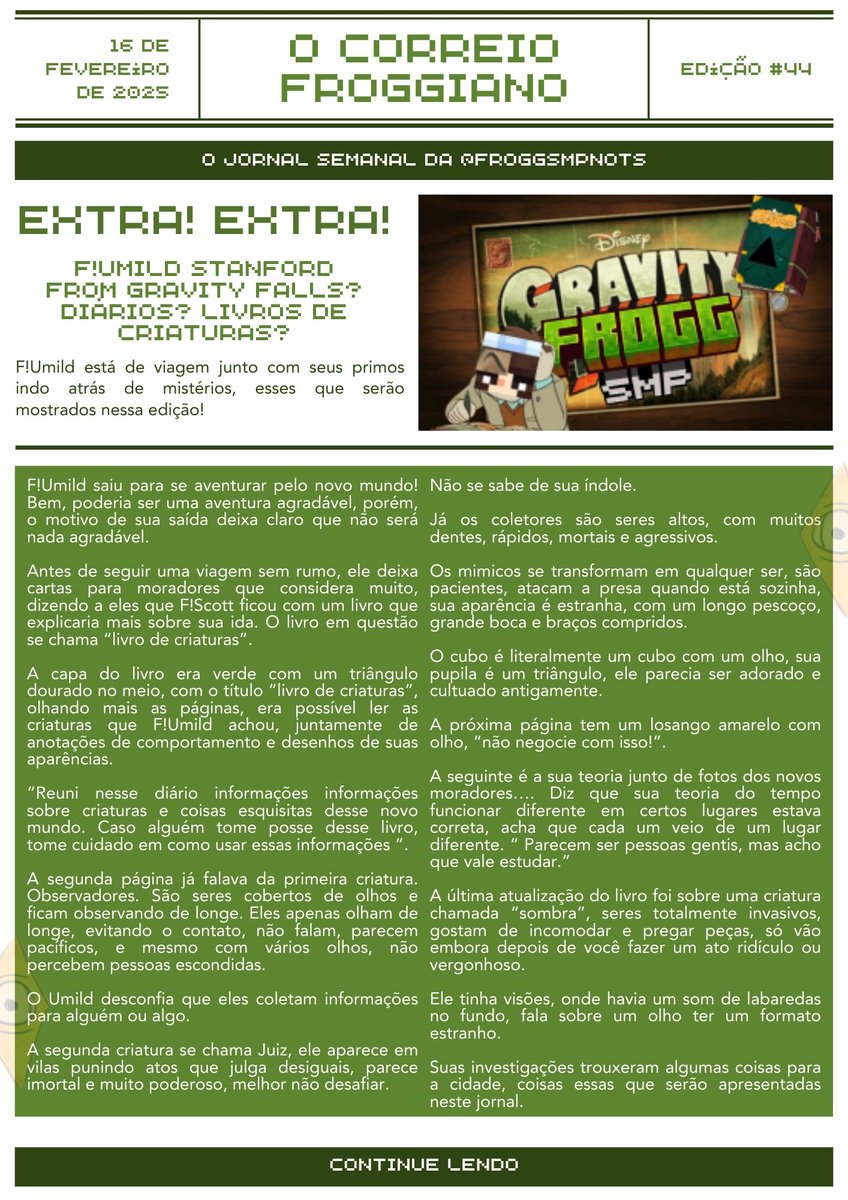 froggsmpnots's tweet photo. 🗞️| O CORREIO FROGGIANO
   JORNAL SEMANAL - TODO DOMINGO

  2/4

 #Fsmp #FroggSMP #CorreioFroggiano https://t.co/9XxkoUdNA3