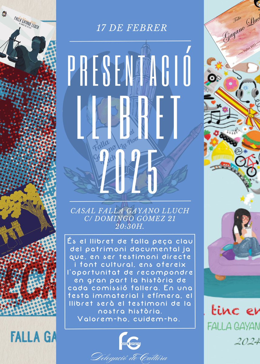 Os esperamos en la presentación de nuestro Llibret 2025.
Lunes 17 de febrero 
20:30 h.
Casal Falla Gayano Lluch