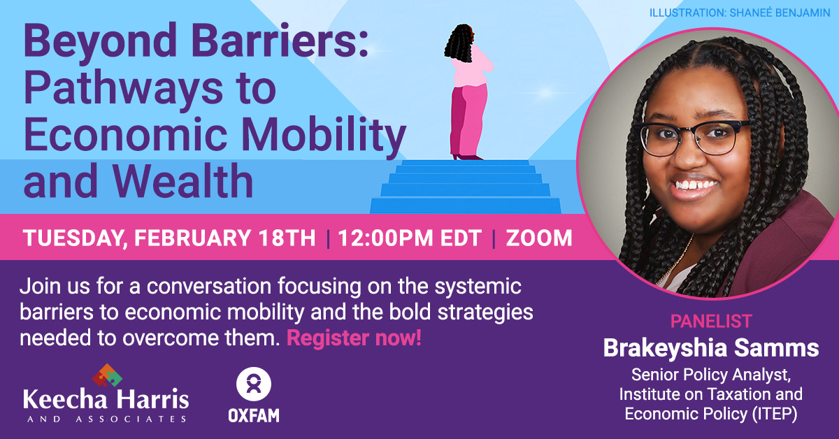 <a href="/BrakeyshiaSamms/">Brakeyshia R. Samms (she/her)</a> has the blueprint for an economy that serves the people and over a decade of racial equity tax analysis that will help get us there. 

Register here: 
oxfam.zoom.us/webinar/regist…