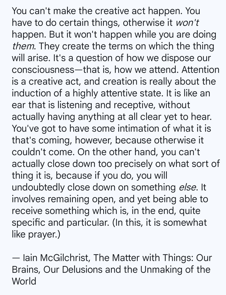 Iain McGilchrist on how attention is a creative act.