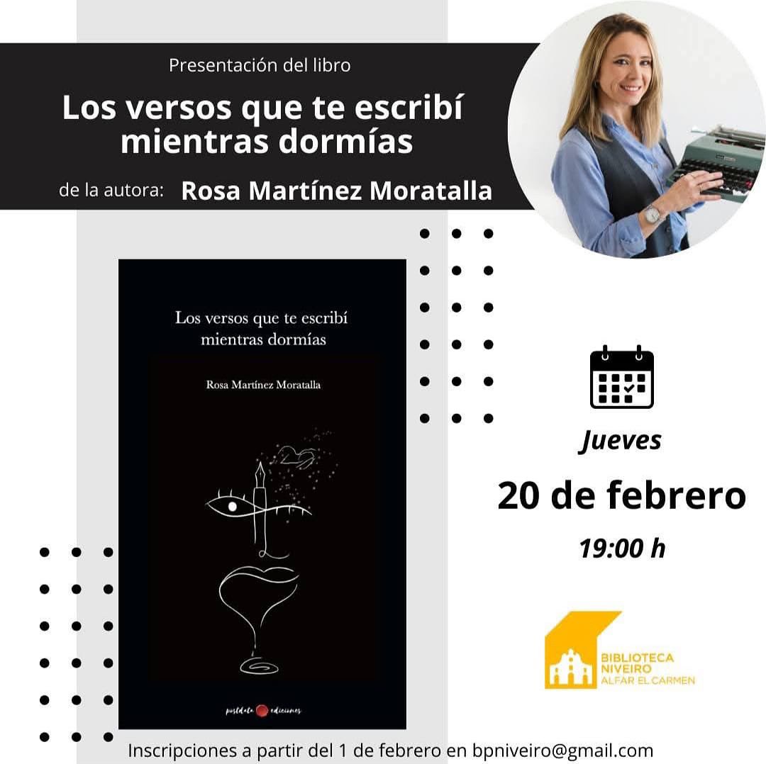 Nuestra compañera Rosa presentará su libro “Los versos que te escribí mientras dormías” el próximo jueves 20 de febrero.