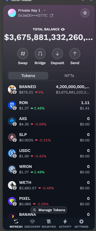 I just woke up multimillionaire on my Ronin wallet. Unfortunatelly it seems a banned token🥲