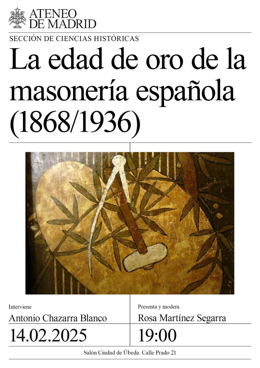 AntonioChazarra's tweet photo. Este viernes en @ateneodemadrid hablamos sobre La edad dorada de la masonería española con la profesora Rosa Martínez Segarra. Un éxito de acogida y participación https://t.co/0yOseyXCmB