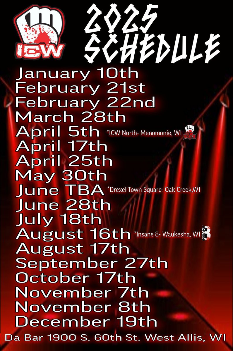ICWMKE's tweet image. Updated 2025 Schedule!
Mark Your Calenders!
All Shows Except "*" Shows at Da Bar!