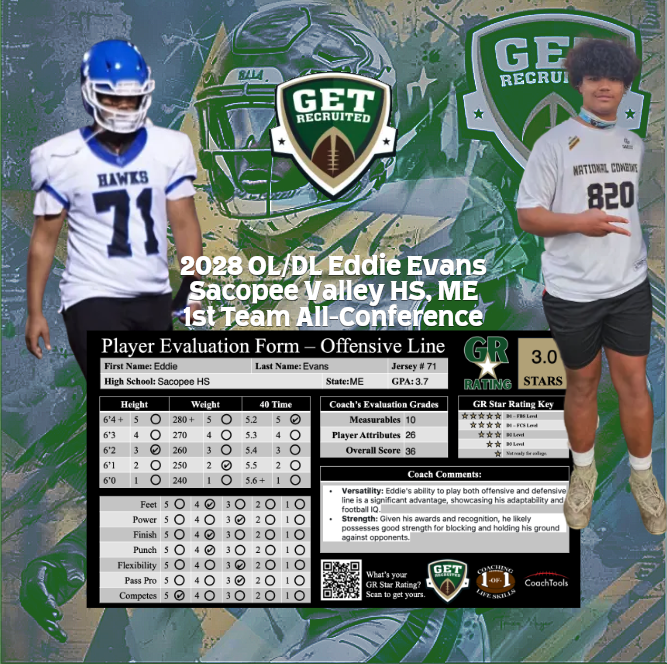 🔥 <a href="/eddieevans2028/">Eddie Evans</a> Eddie Evans 🔥
6'2" 250 OL/DL 2028
📍Sacopee Valley HS ME 🏈
📚 3.7 GPA
🎥:loom.ly/HYMTzAM

📈 <a href="/Get__Recruited/">Get Recruited</a> <a href="/Coach_Brady/">Aaron Brady</a> <a href="/Coach_RMattison/">Ryan Mattison</a> <a href="/1of1LifeSkills/">1-of-1 Consulting</a> <a href="/GoMVB/">GoMVB Sports - Recruit Content for College Coaches</a>
#LineDomination #MaineFootball
@UMaineFootball <a href="/UConnFootball/">UConn Football</a> <a href="/PSUAthletics/">Penn State Athletics</a> @StJosephsCT