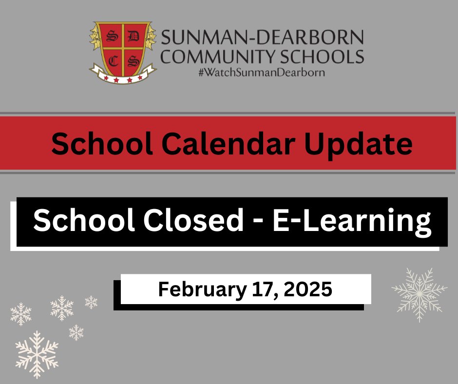 S_DCSC's tweet image. Sunman-Dearborn Community Schools will be closed on Monday, February 17, 2025. Per the School Calendar, this day will be an E-Learning Day. Assignments will be posted by 9:00 AM.