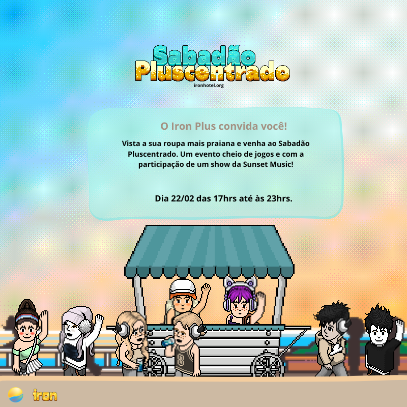 Fiquem ligados em mais informações sobre o dia que irá agitar o hotel com o Plus em peso! 💋ironhotel.org/noticia/5602

<a href="/NossoIron/">Iron Hotel PT/BR</a> @MiauMiaunoIron <a href="/GameX_iron/">GameX</a> @RadiantIron_ <a href="/SunsetHab/">Sunset Music ☀️</a>