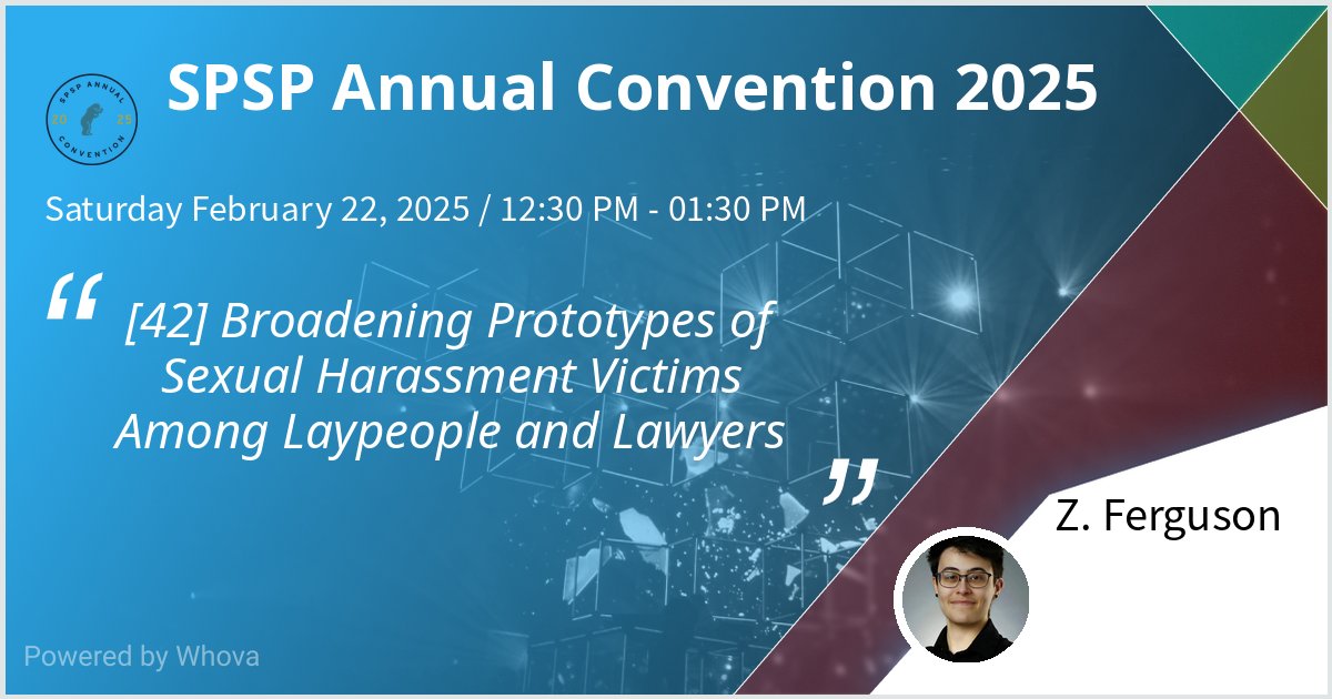 I also have a poster on Saturday at the main #SPSP2025 convention about prototypes of sexual harassment victims!