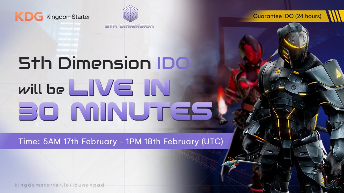 Kingdomstarter's tweet image. ⌛Announcement: IDO of 5th Dimension will come in the next 30 minutes 🚀

🛎Commit time: 5AM February 17th - 1PM February 18th (UTC)

➡️Commit at: kingdomstarter.io/launchpad/open…

✅No staking, no whitelist, everyone can join

📆Listing: 20th February
🔐Vesting: 20% TGE - 6 months…
