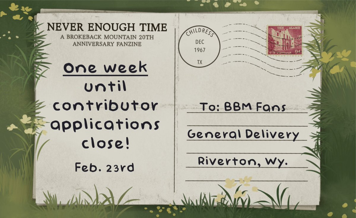🏞️ Never Enough Time Zine Contributor Applications Close in 1 Week! Link to application in bio 🔗

📅 Applications close on Sunday, February 23rd at 11:59 PM MST.
📌 Applicants will hear back from the zine on March 2nd by 11:59 PM MST.

#brokebackmountain #ennisdelmar #jacktwist