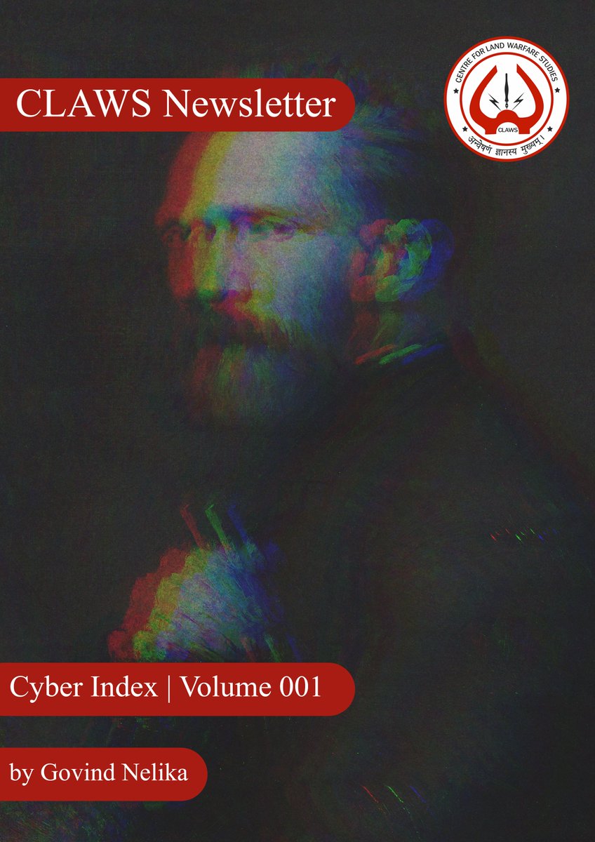 Centre for Land Warfare Studies (CLAWS) (@officialclawsin) on Twitter photo <a href="/OfficialCLAWSIN/">Centre for Land Warfare Studies (CLAWS)</a> has released its latest Cyber Newsletter, covering key developments from February 1 to 15, 2025 by <a href="/Govindnelika/">Govind Nelika</a>
This edition provides in-depth analyses of the evolving cyber landscape, emerging security challenges, and technological advancements.
It also <a href="/OfficialCLAWSIN/">Centre for Land Warfare Studies (CLAWS)</a> has released its latest Cyber Newsletter, covering key developments from February 1 to 15, 2025 by <a href="/Govindnelika/">Govind Nelika</a>
This edition provides in-depth analyses of the evolving cyber landscape, emerging security challenges, and technological advancements.
It also