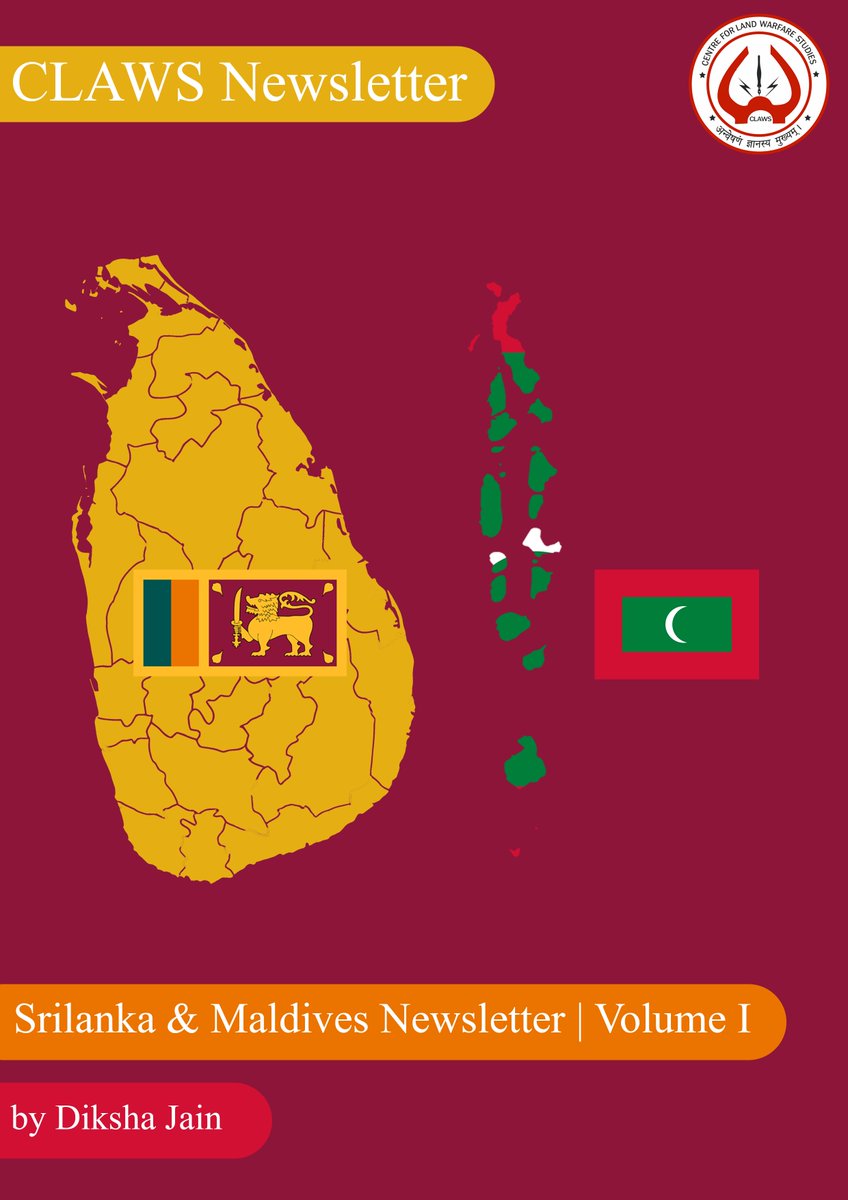 Centre for Land Warfare Studies (CLAWS) (@officialclawsin) on Twitter photo <a href="/OfficialCLAWSIN/">Centre for Land Warfare Studies (CLAWS)</a> has released its latest Sri Lanka & Maldives Newsletter, covering key developments from February 1 to 15, 2025 by <a href="/Diksha12000/">Diksha Jain</a>
This edition provides in-depth analyses of the evolving political landscapes, security challenges, and regional dynamics affecting <a href="/OfficialCLAWSIN/">Centre for Land Warfare Studies (CLAWS)</a> has released its latest Sri Lanka & Maldives Newsletter, covering key developments from February 1 to 15, 2025 by <a href="/Diksha12000/">Diksha Jain</a>
This edition provides in-depth analyses of the evolving political landscapes, security challenges, and regional dynamics affecting