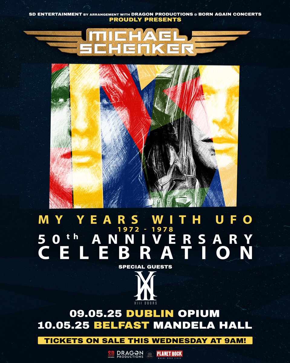 SD Entertainment (@sdentire) on Twitter photo ๐๐จ๐ฆ๐ง ๐๐ก๐ก๐ข๐จ๐ก๐๐๐: <a href="/MW_Schenker/">Michael Schenker</a> My Years with UFO + Guests: <a href="/XIIIDOORS/">XIII Doors</a>.
<a href="/PlanetRockRadio/">Planet Rock</a> Presale (Happening Now): tinyurl.com/MSPlanetRock
Promoter Presale Sign Up: bit.ly/3WZxtxI
Tix on this Wed at 9am!
09.05 - <a href="/OpiumLiveDublin/">OpiumLiveDublin</a>
10.05 - <a href="/mandelahall/">Mandela Hall, Belfast</a>, BFS ๐๐จ๐ฆ๐ง ๐๐ก๐ก๐ข๐จ๐ก๐๐๐: <a href="/MW_Schenker/">Michael Schenker</a> My Years with UFO + Guests: <a href="/XIIIDOORS/">XIII Doors</a>.
<a href="/PlanetRockRadio/">Planet Rock</a> Presale (Happening Now): tinyurl.com/MSPlanetRock
Promoter Presale Sign Up: bit.ly/3WZxtxI
Tix on this Wed at 9am!
09.05 - <a href="/OpiumLiveDublin/">OpiumLiveDublin</a>
10.05 - <a href="/mandelahall/">Mandela Hall, Belfast</a>, BFS