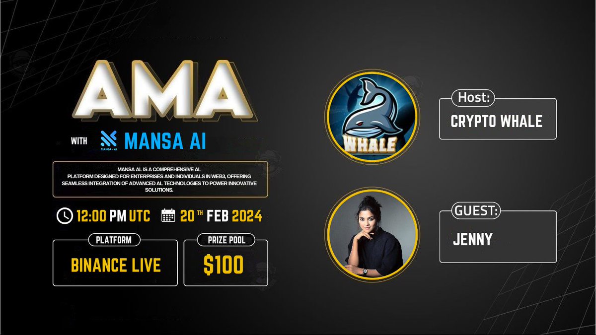 🎙️Join us for the BinanceLiveAMA series with #MansaAI

🕰️ Date: 20th February 2025, 12:00 PM UTC 
🗣️ Guest:- Jenny
🏆 Prize: $100 USDT 
🏠 Venue: binance.com/en/live/u/2747…

〽️Rules:
1️⃣ Follow @Cryptowhale1988 &amp; <a href="/MansaWorldAI/">Mansa AI AgentCraft</a>
2️⃣ Like &amp; RT
3️⃣ Comment your Questions (Max 3)
4️⃣ Tag 3