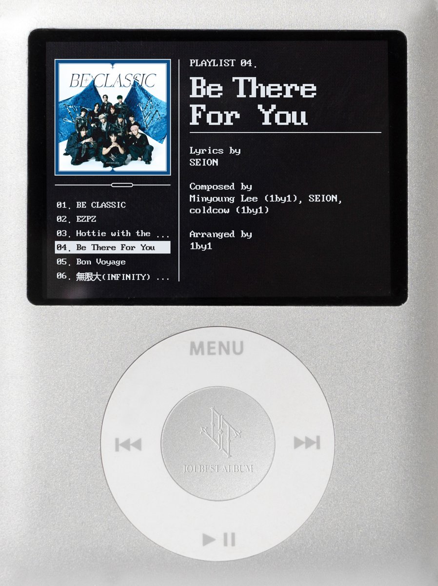 𝑩𝑬𝑺𝑻 𝑨𝑳𝑩𝑼𝑴
"𝑩𝑬 𝑪𝑳𝑨𝑺𝑺𝑰𝑪 "

-
TRACK LIST
-

1. BE CLASSIC
2. EZPZ
3. Hottie with the Hot Tea
4. Be There For You

#JO1 #JO1_BE_CLASSIC
#BE_CLASSIC