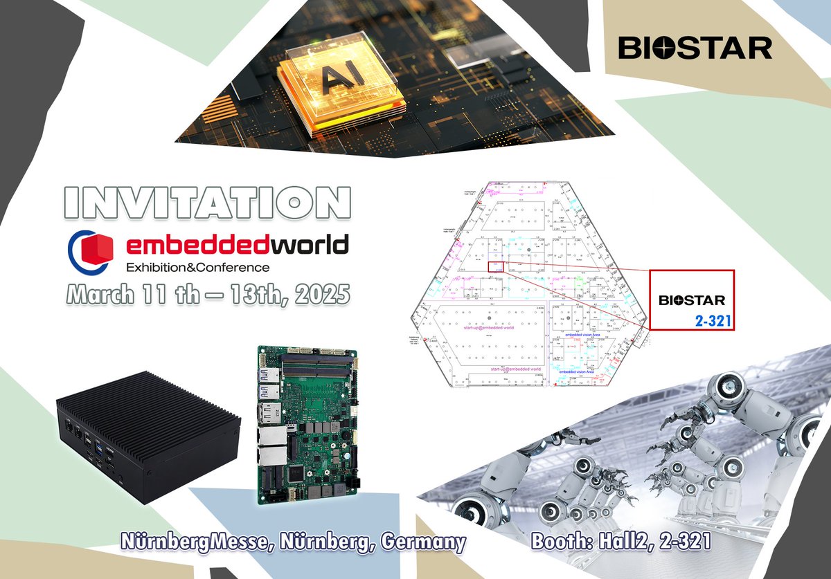 BIOSTAR_Global's tweet photo. #BIOSTAR at Embedded World Expo 2025๐
๐
Date: March 11-13, 2025
๐ Booth: Hall 2, 2-321
Discover the latest in #ApplicationSystems and #IndustrialMotherboards ๐คdesigned for innovation.
Donโt miss out! See you there! #EmbeddedWorld2025 in Germanyโจโจ https://t.co/FmRzCYWOGW