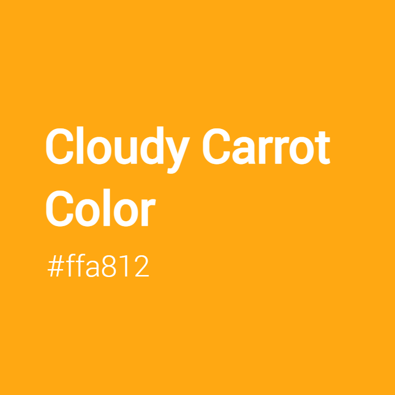 crispedge's tweet photo. Cloudy Carrot color #ffa812 A Warm Color with Orange hue!
Tag your work with #crispedge
https://t.co/VHL4Hu3N9C
#WarmColor #WarmOrangeColor #Orange #Orangecolor #CloudyCarrot #Cloudy #Carrot #color #colorful #colorlove #colorname #colorinspiration https://t.co/WHTXPKWxvq