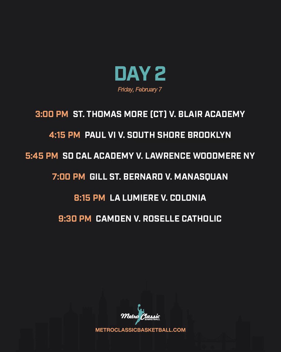 MetroClassic's tweet photo. The Schedule 🗓️

@NJHoopRecruit @nj_athletics @AdamZagoria @njdotcom @njhoopscene 

Buy Tickets Here🎟️ 👉 https://t.co/FVjp6PNcBG

#MetroClassic #Schedule #1dayaway #newjersey #highschoolbasketball https://t.co/zAYB90hyBC