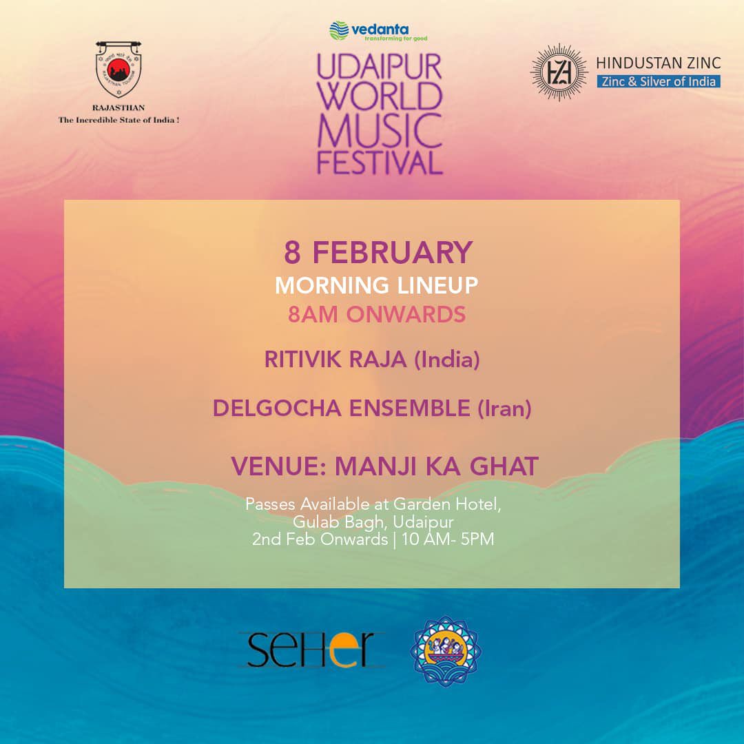 8th Feb MORNING LINEUP for #vedantaudaipurworldmusicfestival is here! Join us on 8th February from 8 AM onwards at Manji Ka Ghat for soulful performances by Rithivik Raja (India) and Delgocha Ensemble (Iran). Grab your passes at Garden Hotel, Gulab Bagh, Udaipur. 10AM - 5PM
See