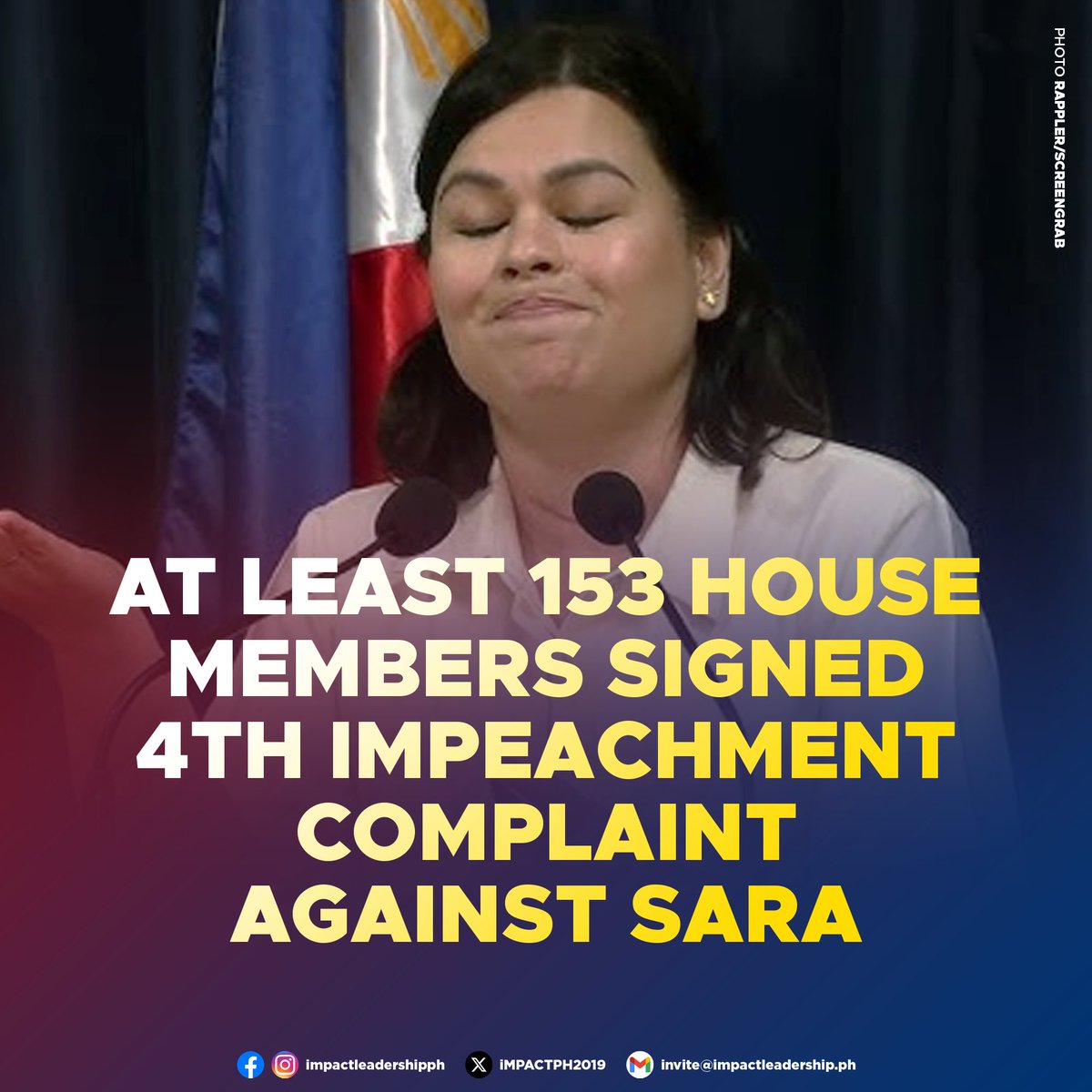 iMPACTPH2019's tweet photo. AT LEAST 153 HOUSE MEMBERS SIGNED 4TH IMPEACHMENT COMPLAINT AGAINST SARA

House Secretary General Reginald Velasco confirmed that the required number of signatures for the fourth impeachment complaint against Vice President Sara Duterte has been met.

"We have enough, 102 lang ang requirement. It was last reported 153 na. Pero wala pa kaming exact number until we report it to the plenary," Velasco said.

With more than one-third of the House members' signatures, the complaint can now be immediately transmitted to the Senate for trial.