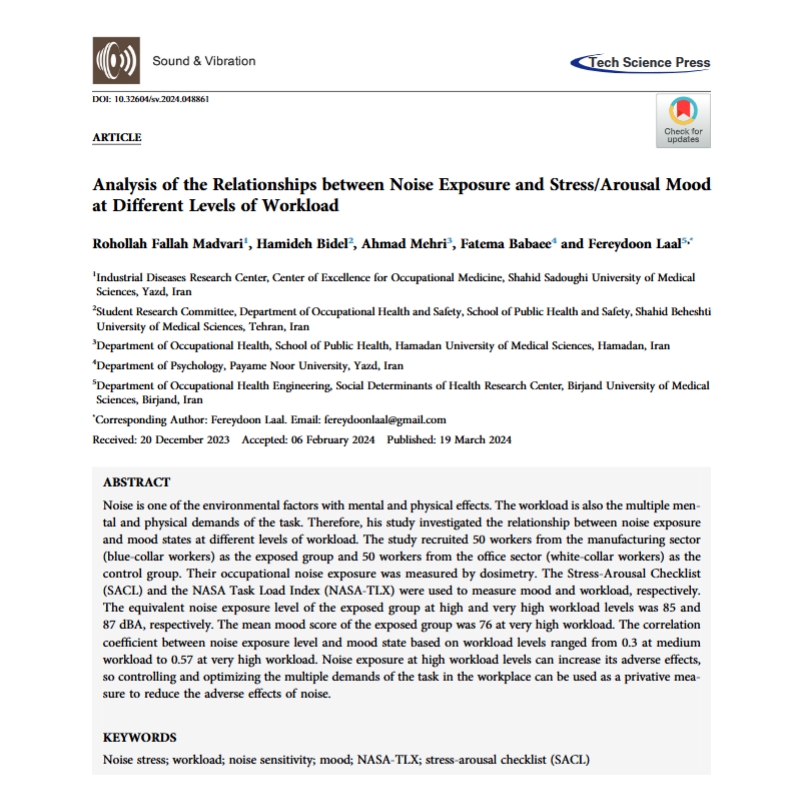 Academic__Pub's tweet image. ✨Hot Article in Sound &amp;amp; Vibration (IF 0.9)!    

🔖Analysis of the Relationships between Noise Exposure and Stress/Arousal Mood at Different Levels of Workload

🔗ojs.acad-pub.com/index.php/SV/a…

#NoiseStress
#Workload
#NoiseSensitivity
#Mood
#NASATLX
#StressArousalChecklist