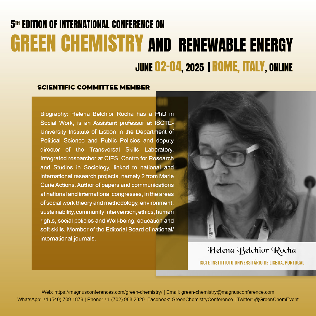 Green Chemistry 2025 (@greenchemevent) on Twitter photo Exciting News! #Helena_Belchior_Rocha from ISCTE–University Institute of Lisbon joins <a href="/GreenChemEvent/">Green Chemistry 2025</a> as Keynote speaker!
🔬 Expert in sustainability, social policy & ethics
📍 Rome, Italy | June 02-04, 2025
🌍✨ Register now: magnusconferences.com/green-chemistr…
📞: +1 (540) 709 1879 Exciting News! #Helena_Belchior_Rocha from ISCTE–University Institute of Lisbon joins <a href="/GreenChemEvent/">Green Chemistry 2025</a> as Keynote speaker!
🔬 Expert in sustainability, social policy & ethics
📍 Rome, Italy | June 02-04, 2025
🌍✨ Register now: magnusconferences.com/green-chemistr…
📞: +1 (540) 709 1879
