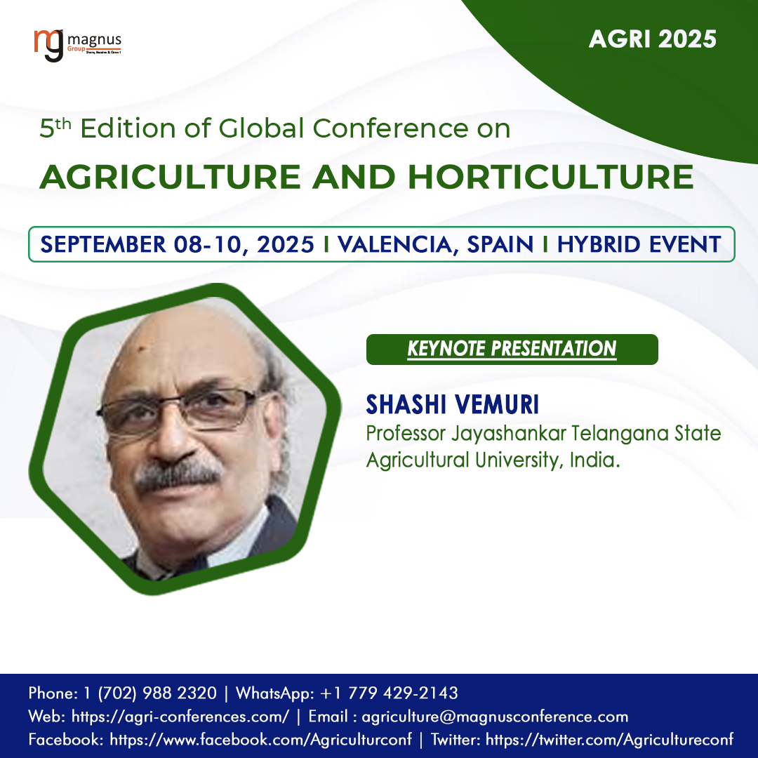 5th Edition of Global Conference on Agriculture (@agricultureconf) on Twitter photo We are thrilled to welcome Shashi Vemuri from India, as a Keynote Speaker at the <a href="/Agricultureconf/">5th Edition of Global Conference on Agriculture</a>, hosted by <a href="/magnus_group/">Magnus Group</a>! ๐ฑโจ
๐
Dates: September 08-10, 2025
๐ Location: Valencia, Spain
๐ค Secure your spot today: agri-conferences.com/register
#agricultureconference2025 We are thrilled to welcome Shashi Vemuri from India, as a Keynote Speaker at the <a href="/Agricultureconf/">5th Edition of Global Conference on Agriculture</a>, hosted by <a href="/magnus_group/">Magnus Group</a>! ๐ฑโจ
๐
Dates: September 08-10, 2025
๐ Location: Valencia, Spain
๐ค Secure your spot today: agri-conferences.com/register
#agricultureconference2025
