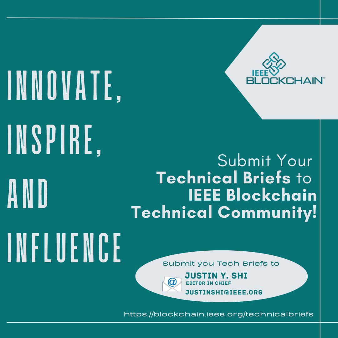 IEEE Blockchain Technical Community (@blockchain_ieee) on Twitter photo Create the Next Big Thing!
Your innovation could lead the way in blockchain technology. Share your ideas with the IEEE Blockchain Technical Community by submitting your Tech Briefs today!
#IEEEBCTC #InnovationInTech #BlockchainTech #IEEEBlockchain #NextBigThing #TechInnovation Create the Next Big Thing!
Your innovation could lead the way in blockchain technology. Share your ideas with the IEEE Blockchain Technical Community by submitting your Tech Briefs today!
#IEEEBCTC #InnovationInTech #BlockchainTech #IEEEBlockchain #NextBigThing #TechInnovation