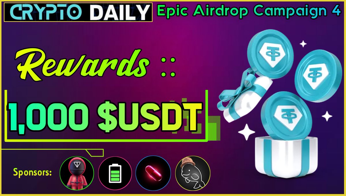 Cryptodaily_ann's tweet photo. 🥳 Crypto Daily Epic #Airdrop 4

🏆 Rewards »» 1,000 $USDT

🌟 Like, RT and Join here👇
https://t.co/Qjvo0Dlyif
 
💎 Sponsors: @squidmeme_offcl • @TheBattery_Ton • @Redpill_forNEO • @TheBattery_Ton

#Airdrops #Bitcoin #Binance #Crypto #Solana $BTC https://t.co/ElTMoxYBcz