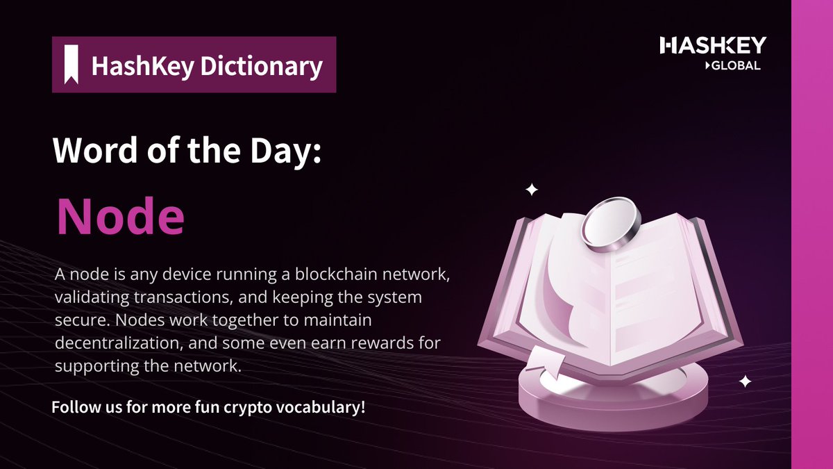 HashKey_Global's tweet photo. ๐ #HashKeyDictionary Word of the Day: Node
A node is any device running a blockchain network, validating transactions, and keeping the system secure. Nodes work together to maintain decentralization, and some even earn rewards for supporting the network.
Want to be part of blockchain security? Run a node. Check out the full #HashKeyDictionary ๐ https://t.co/cljkqu884R