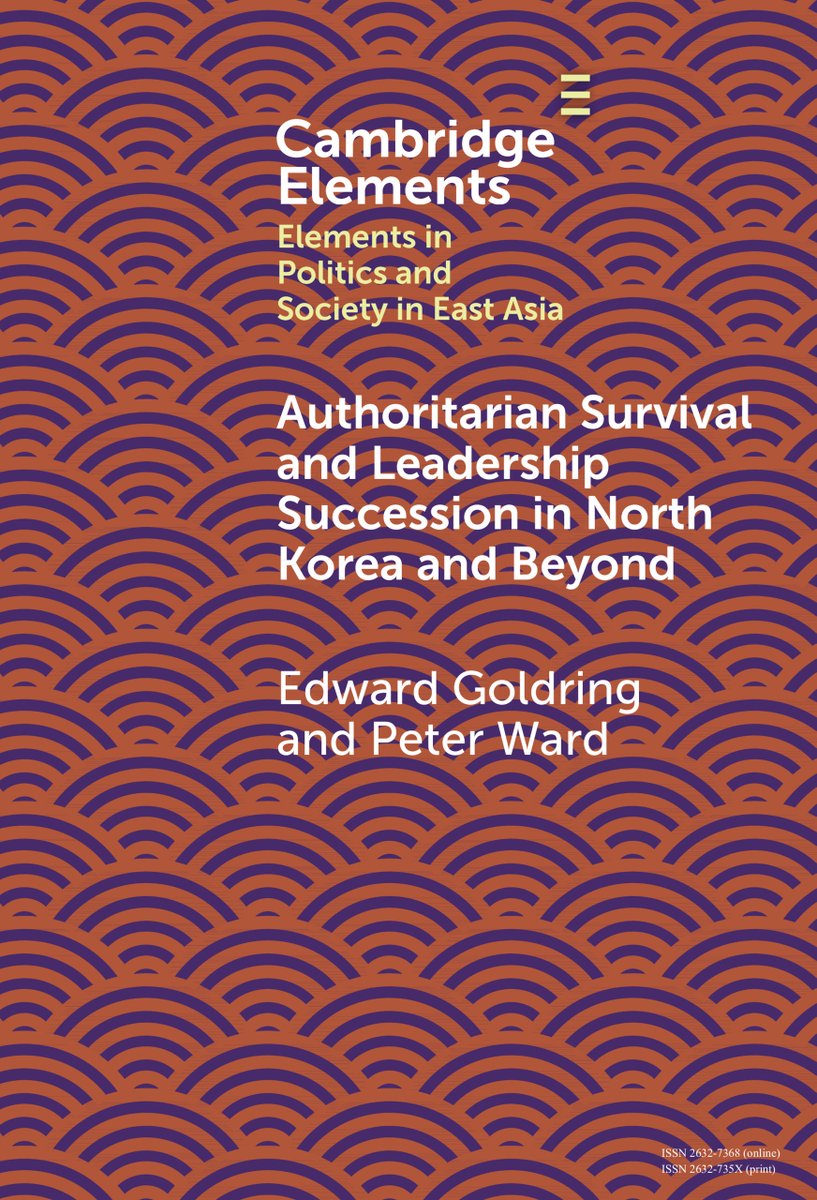 New Cambridge Element Authoritarian Survival and Leadership Succession in North Korea and Beyond by Edward Goldring and Peter Ward is now free to read for 2 weeks! 
cup.org/4hm57Gl
#cambridgeelements #politics