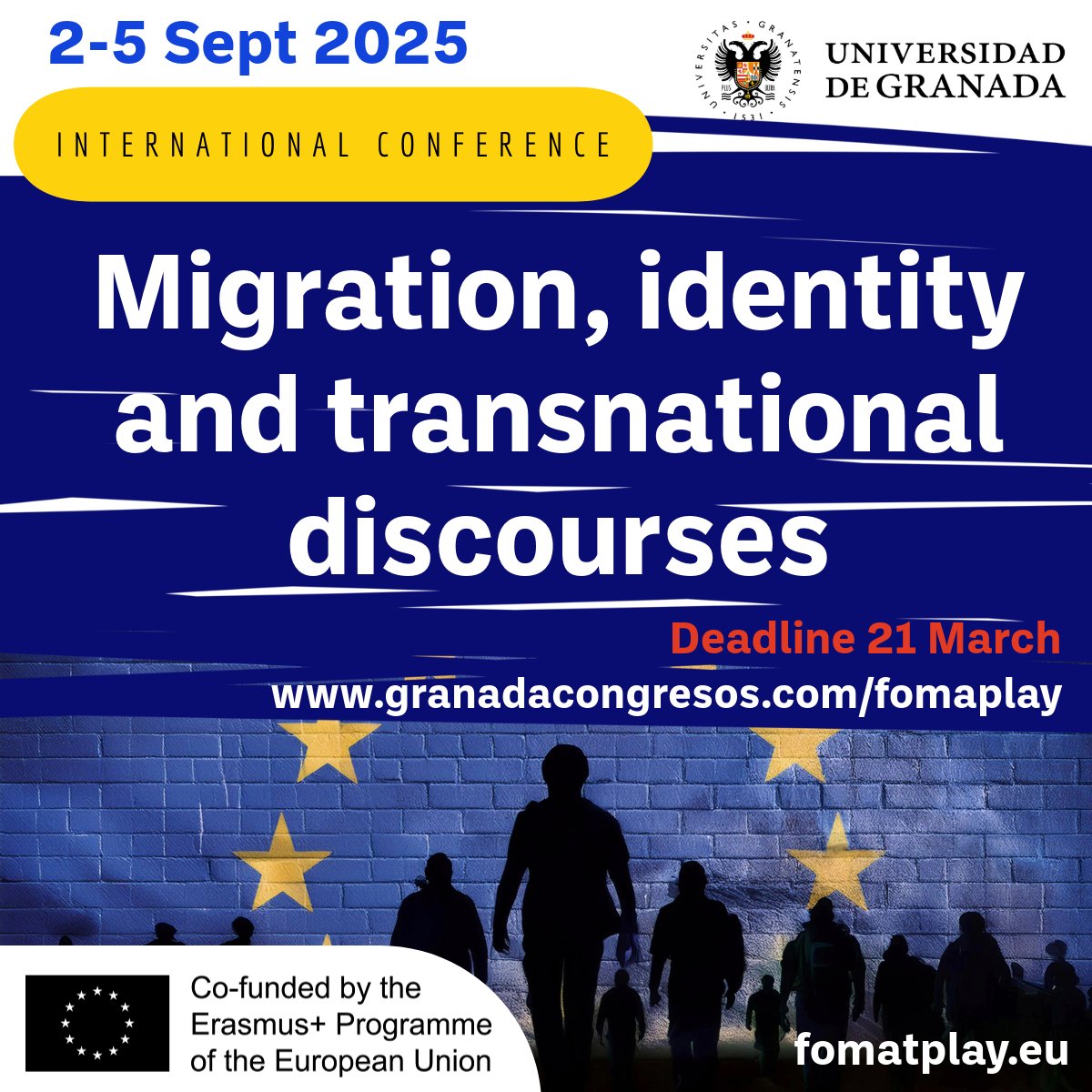 Interested in migration, discourse and identity in the EU and beyond? <a href="/FOMatPlay/">Freedom of movement discourses in the EU</a> <a href="/fomatplayIT/">Freedom of Movement Discourses - UniOr Team</a>  Conference on Migration, identity and transnational discourses <a href="/FyL_UGR/">Filosofía y Letras</a> <a href="/UGRnews/">UGRnews</a>  Granada,  2-5 September 2025 Info 👉👉👉granadacongresos.com/fomaplay  The ⌛️deadline to submit your