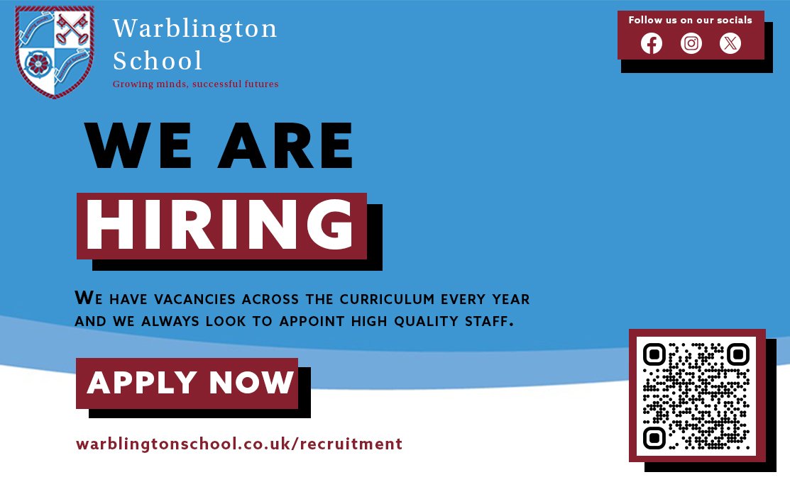 We are hiring! Find out more @ warblingtonschool.co.uk/recruitment/