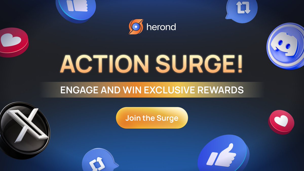 ⚡️ Action Surge! Unleash your social power!

🌊 Join the Surge army, support Herond Browser, &amp; earn REWARDS!

Engage with our X &amp; Discord posts to earn points for prizes, roles, whitelist spots, raffle tickets &amp; more!

Details in Discord #information channel.