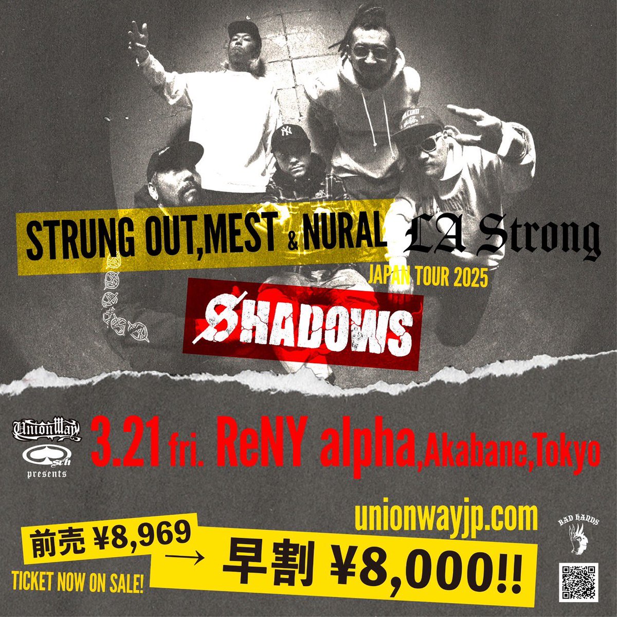 unionway_bhands's tweet photo. 3月21日(金)赤羽 ReNY alpha公演に

“SHADOWS"

の出演が決定！！

3月21日(金)赤羽 ReNY alpha
OPEN/START T.B.A.
ADV ¥8,969 DOOR ¥9,500 (+1D)

早割チケット絶賛発売中!!
¥8,969→¥8,000!!

https://t.co/e0GlyYZSSS https://t.co/anRYt1mJMc