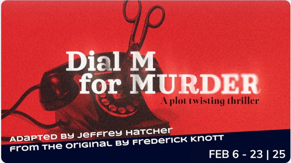 EncoreMagazine_'s tweet image. Dial M for Murder!
Feb. 6–16
Farmers Alley Theatre presents this adaptation by writer Jeffrey Hatcher (TV’s Columbo) of the play that inspired Alfred Hitchcock’s 1954 film of the same name.
encorekalamazoo.com/the-arts-24/
#EncoreKalamazoo  #samename #columbo #dialm