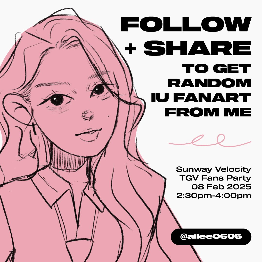 ailee0605's tweet photo. UAENAs! I’ll be giving out some of my IU fanart at Sunway Velocity TGV Fans Party🎉

Follow the steps below to redeem your freebies:
📌 Follow @ailee0605
📌 Repost this to your story

See you there💜

#CONCERTSatTGV #UAENAatTGV #UAENA #IU https://t.co/wdrIkS97P2