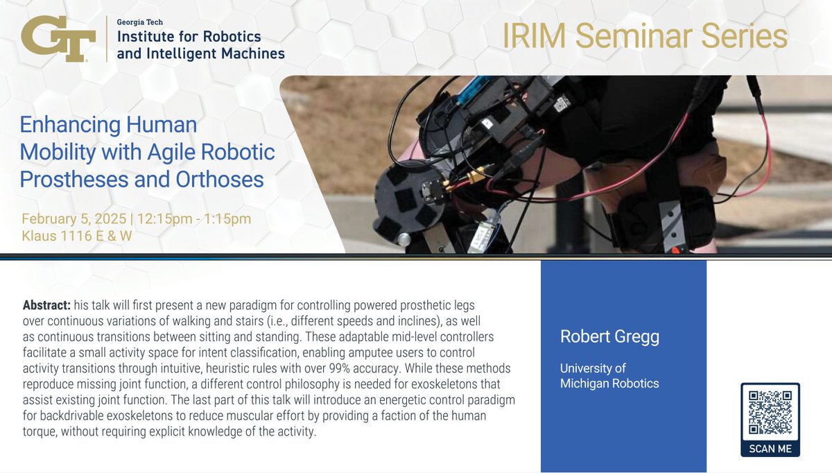 Robotics@GT (@gtrobotics) on Twitter photo .<a href="/RoboJackets/">RoboJackets</a> Join us at 12:15 today in Klaus forĀ "Enhancing Human Mobility with Agile Robotic Prostheses and Orthoses"Ā with Robert Gregg ofĀ <a href="/UMRobotics/">Michigan Robotics</a>Ā Ā <a href="/ibbgatech/">Institute for Bioengineering and Bioscience @ GT</a> <a href="/GT_EPIC_Lab/">EPIC Lab</a> <a href="/GT_PoWeR_Lab/">GaTech PoWeR Lab</a> .<a href="/RoboJackets/">RoboJackets</a> Join us at 12:15 today in Klaus forĀ "Enhancing Human Mobility with Agile Robotic Prostheses and Orthoses"Ā with Robert Gregg ofĀ <a href="/UMRobotics/">Michigan Robotics</a>Ā Ā <a href="/ibbgatech/">Institute for Bioengineering and Bioscience @ GT</a> <a href="/GT_EPIC_Lab/">EPIC Lab</a> <a href="/GT_PoWeR_Lab/">GaTech PoWeR Lab</a>