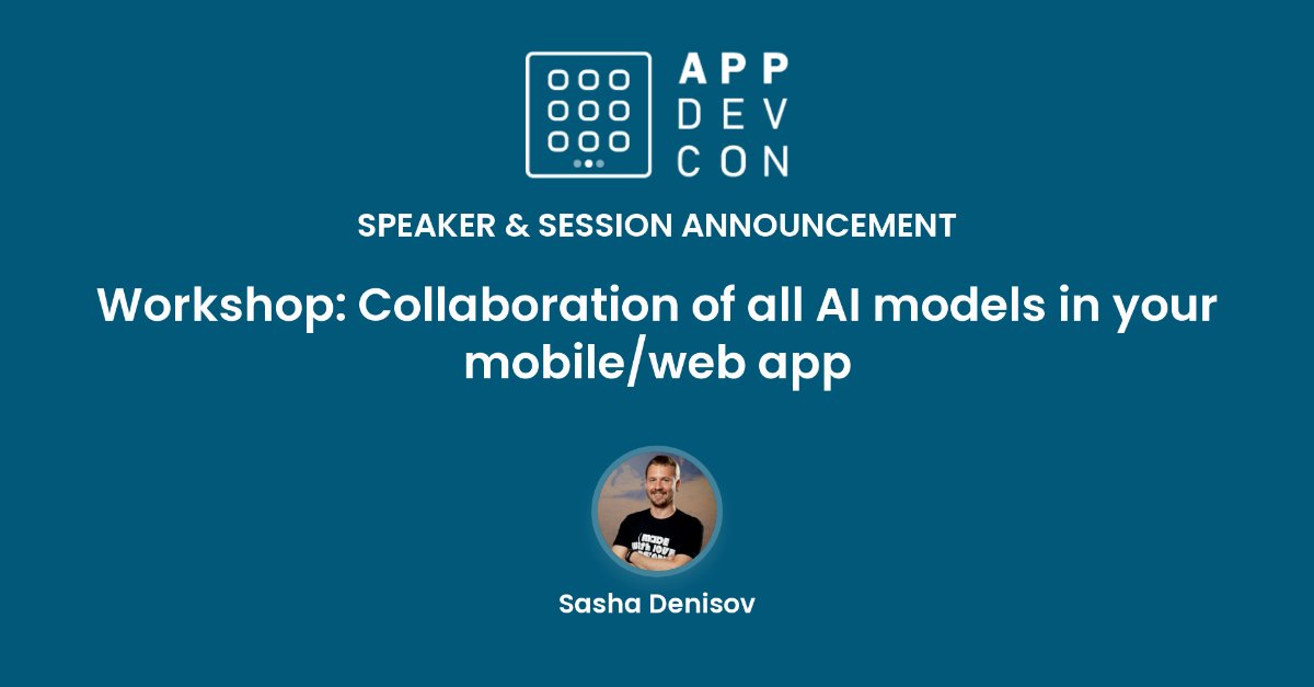 Appdevcon's tweet image. Multiple AIs, one app! Sasha Denisov (@ShuregDenisov) shows how at #appdevcon2025. Don’t miss it! appdevcon.nl/session/worksh…
#AI #mobileapps #webdevelopment #techconference #softwaredevelopment