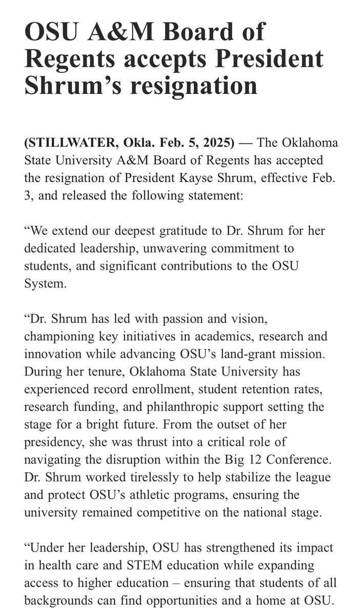 INBOX: The Oklahoma A&amp;M Board of Regents announced it accepted the resignation of Oklahoma State University President Kayse Shrum, effective 2 days ago.

Shrum had been president since July 2021. She was the 1st woman to lead OSU in the role.