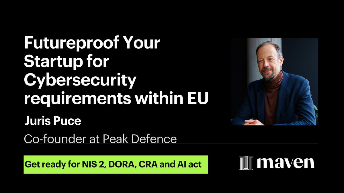 I’m doing a free workshop on February 11th  for "Futureproof Your Startup for Cybersecurity requirements within EU (NIS2, DORA, CRA, etc)". maven.com/p/6164d7/futur…