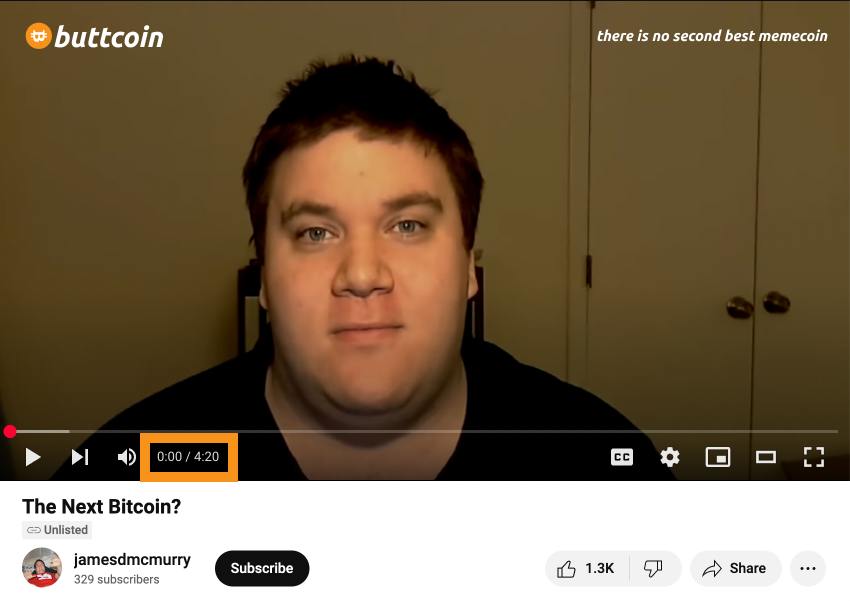 buttoshi's video is 4:20 minutes long