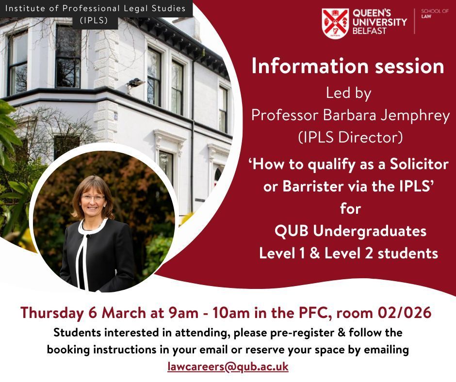 💥Calling all QUB Undergraduates Level 1 and Level 2 students! 

Take the opportunity to attend an IPLS information session led by QUB's Institute of Professional Legal Studies and learn more about the postgraduate course for trainee barristers &amp; trainee solicitors.  

Students
