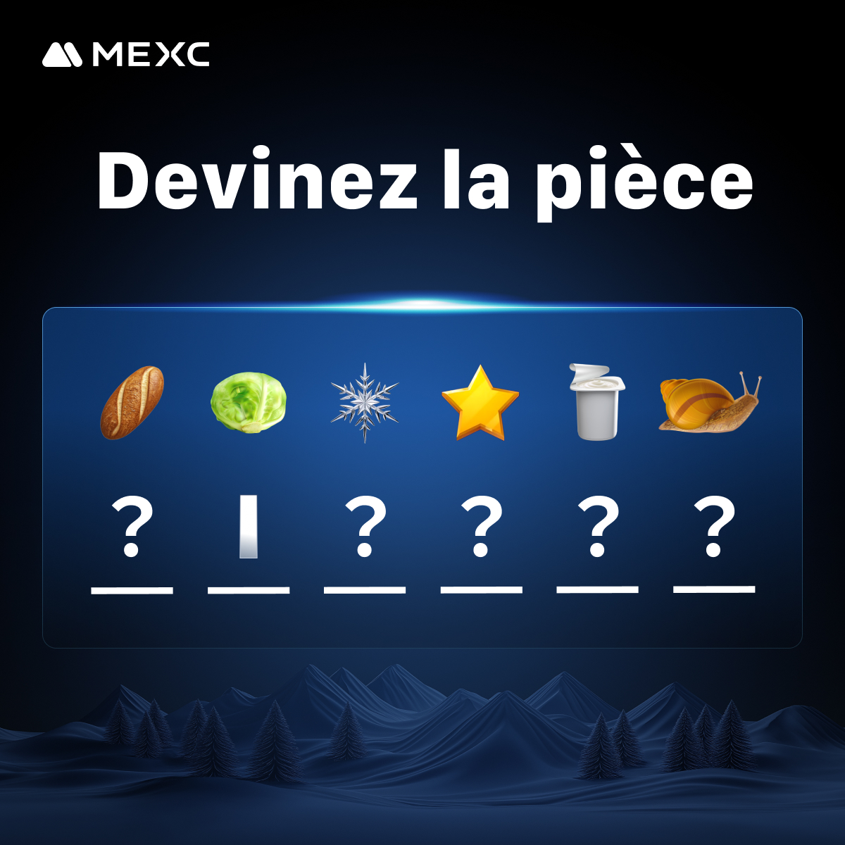🍭 Prêt pour relever un nouveau défi avec MEXC ? 💸

🏆 Cagnotte totale : 5400$ en jeton(pour 10 gagnants)

🎆 Combine les premières lettres de chaque mot en un nom crypto.

💎 Comment participer ?
✅ Suivez notre compte X : <a href="/MEXCFrancophone/">MEXC Francophone</a>
✅ Rejoignez notre groupe Telegram :