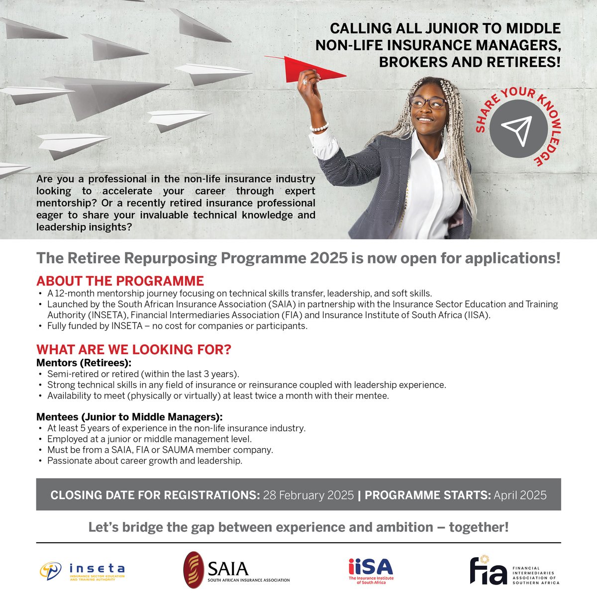 Applications for the Retiree Repurposing Programme are now open!

Apply today: ow.ly/HIFt50USXUa 

#RRP2025 #InsuranceMentorship