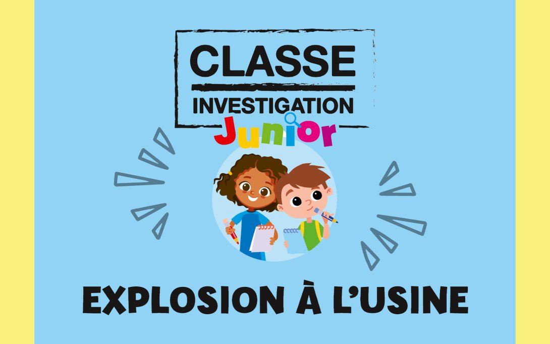 💡Après l’adaptation de "Alerte au zoo" pour les élèves de CE2, CM1 et CM2, le CLEMI enrichit sa série Classe investigation Junior avec "Explosion à l’usine" ! 

Pour tout savoir sur cet outil pédagogique conçu avec <a href="/FleurusPresse/">Fleurus Presse</a> et <a href="/GMF_assurances/">GMF</a> : clemi.fr/actualite/nouv…